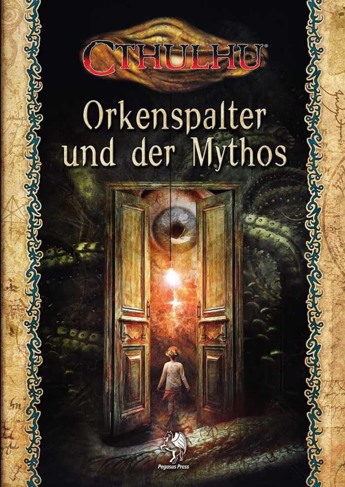 Cthulhu: Orkenspalter und der Mythos (softcover