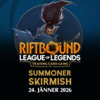 Riftbound Summoner Skirmish am 24. Jänner 2026