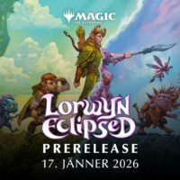 MTG Lorwyn Eclipsed Prerelease am Samstag, 17. Jänner 2026