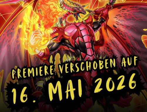 Yu-Gi-Oh! Blazing Dominion – Premiere Event auf 16. Mai verschoben!